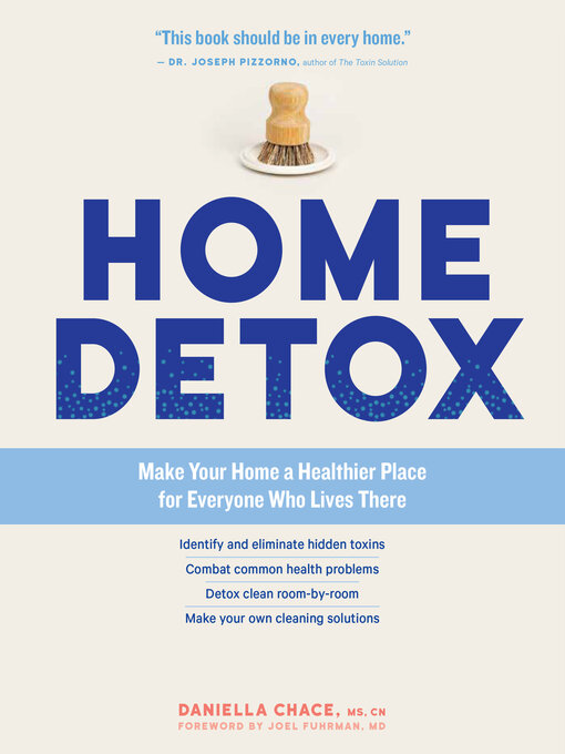 Title details for Home Detox by Daniella Chace - Available